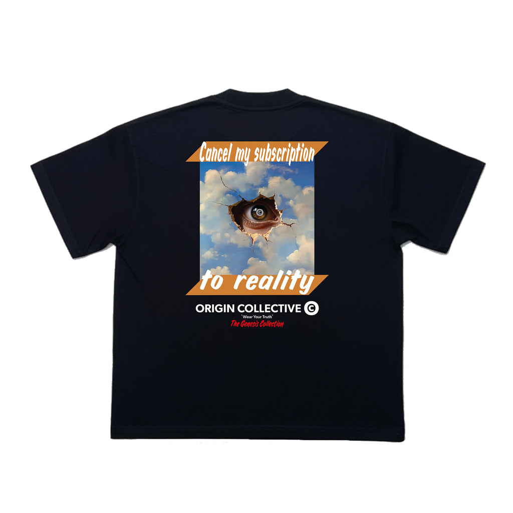 Cancel My Susciption To Reality| Playera Oversize 280 GSM en Negro